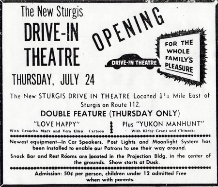 Sturgis Drive-In Theatre - Grand Opening Ad (newer photo)